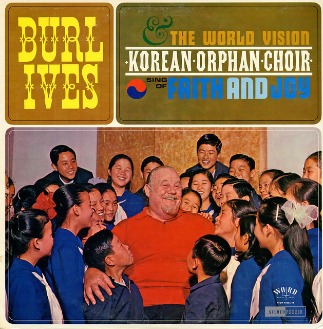 Burl Ives & The World Vision Korean Orphan Choir Sing Of Faith And Joy