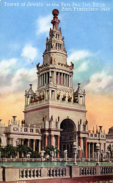 Tower of Jewels at the Panama Pacific International Exposition San Francisco CA