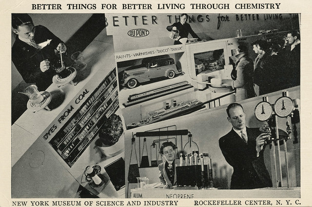 New York Museum Of Science & Industry, Better Things For Better Living Through Chemistry