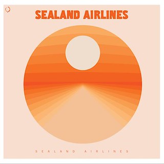 Album Review: Sealand Airlines - Sealand Airlines