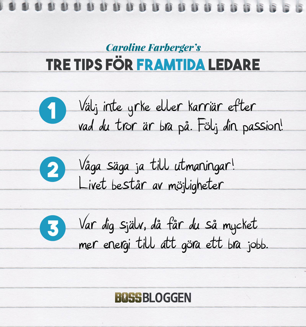 Tre Tips Caroline Farberger