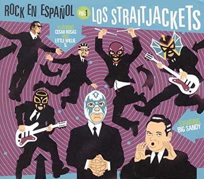 ROCK EN ESPANOL LOS STRAITJACKETS