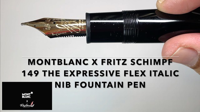 Montblanc x Fritz Schimpf 149 The Expressive Flex Italic Nib Fountain Pen