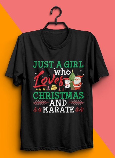just a girl who loves christmas and karate tshirt