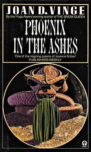 PHOENIX IN THE ASHES by Joan D. Vinge (6 stories). Orbit 1985. 280 pages.