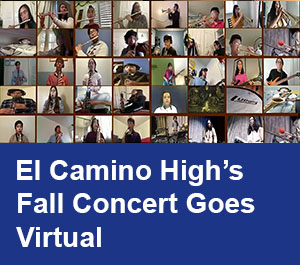 El Camino High's Fall Concert Goes Virtual