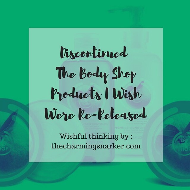 Discontinued The Body Shop Products I Wish Were Re-Released