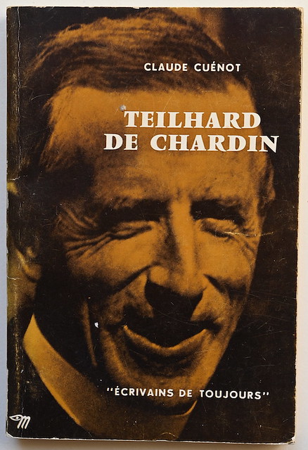 Claude Cuénot : Theilhard de Chardin par lui-même