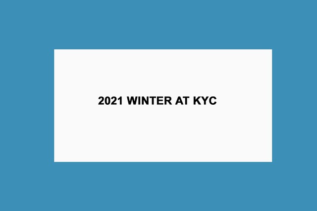 2021 Winter at KYC