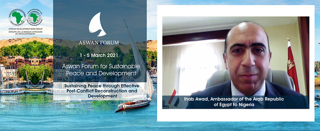Aswan Forum :  Sustaining Peace through Effective Post-Conflict Reconstruction & Development