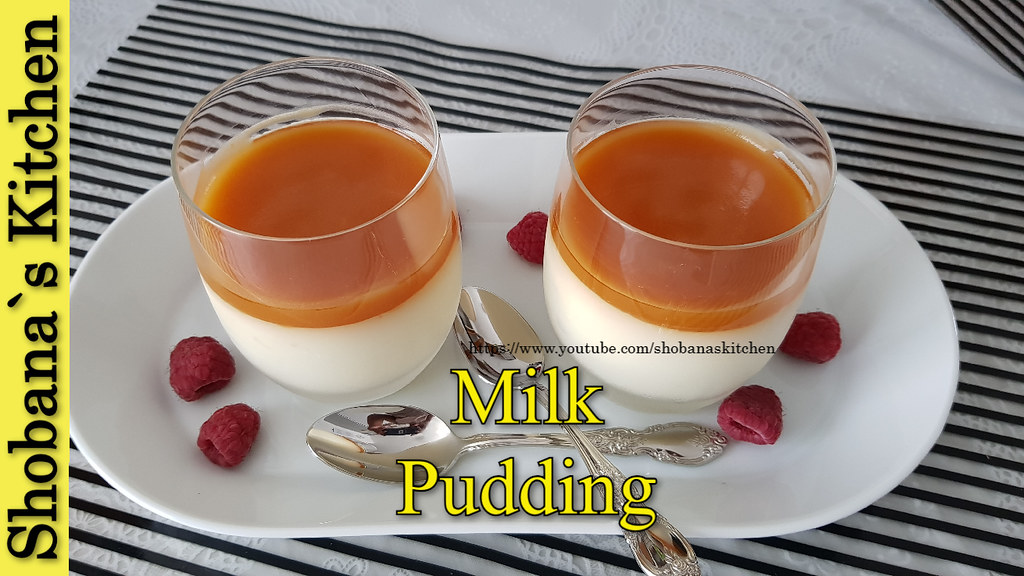 மில்க் புடிங் - Easy Milk Pudding with Caramel Sauce - Eggless No Bake Dessert
