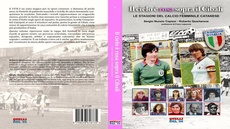 Copertina e retro del libro sul calcio femminile realizzato da Roberto Quartarone e Sergio Capizzi