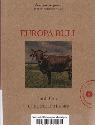 Jordi Oriol, Europa Bull