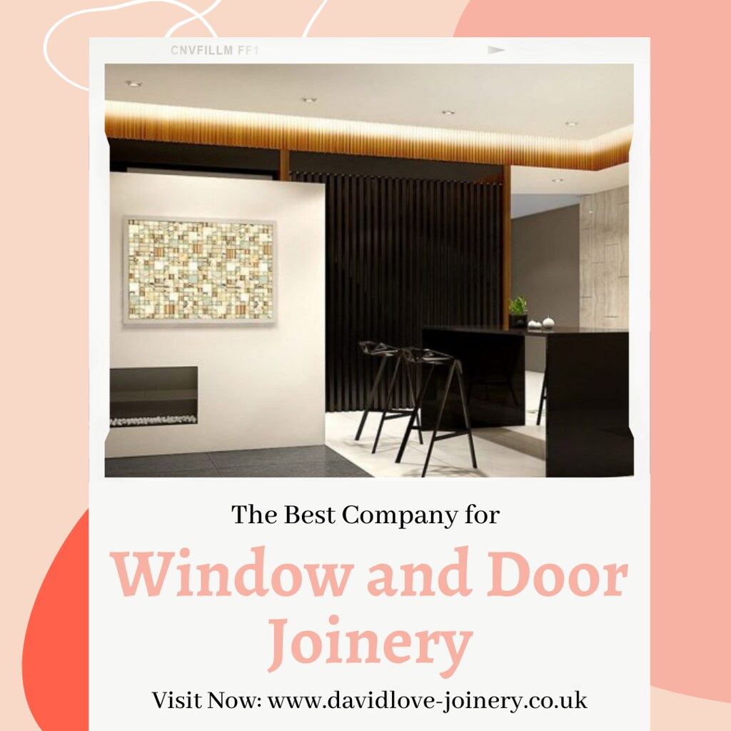 The Best Company for Window and Door Joinery!
