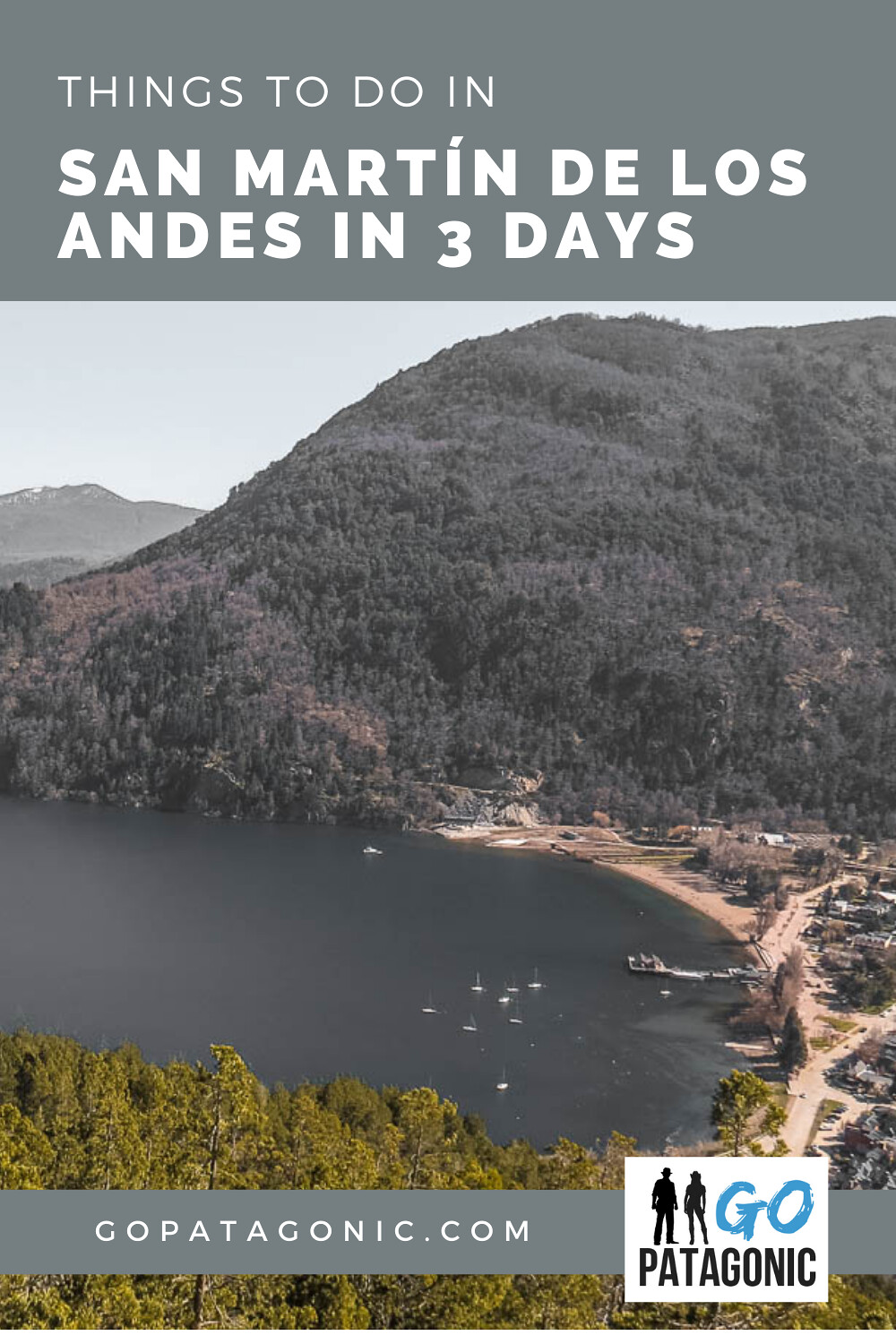 San Martin de los Andes in 3 days, suggested itinerary