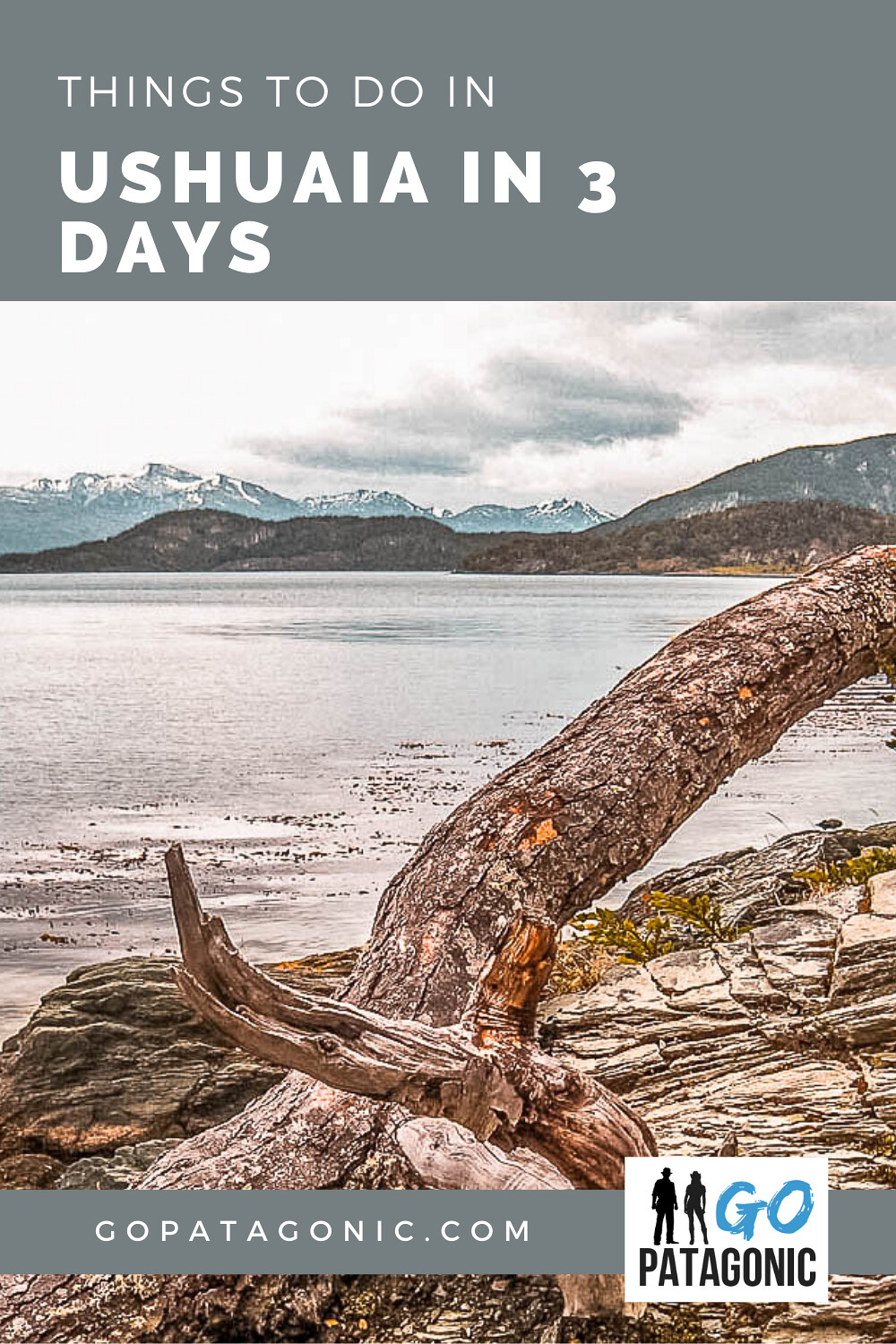 Ushuaia in 3 days, suggested itinerary