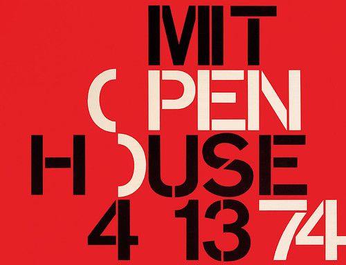 One of two poster designs – black on red background and vice-versa – for ‘MIT Open House’, 1974. 559 x 432mm.