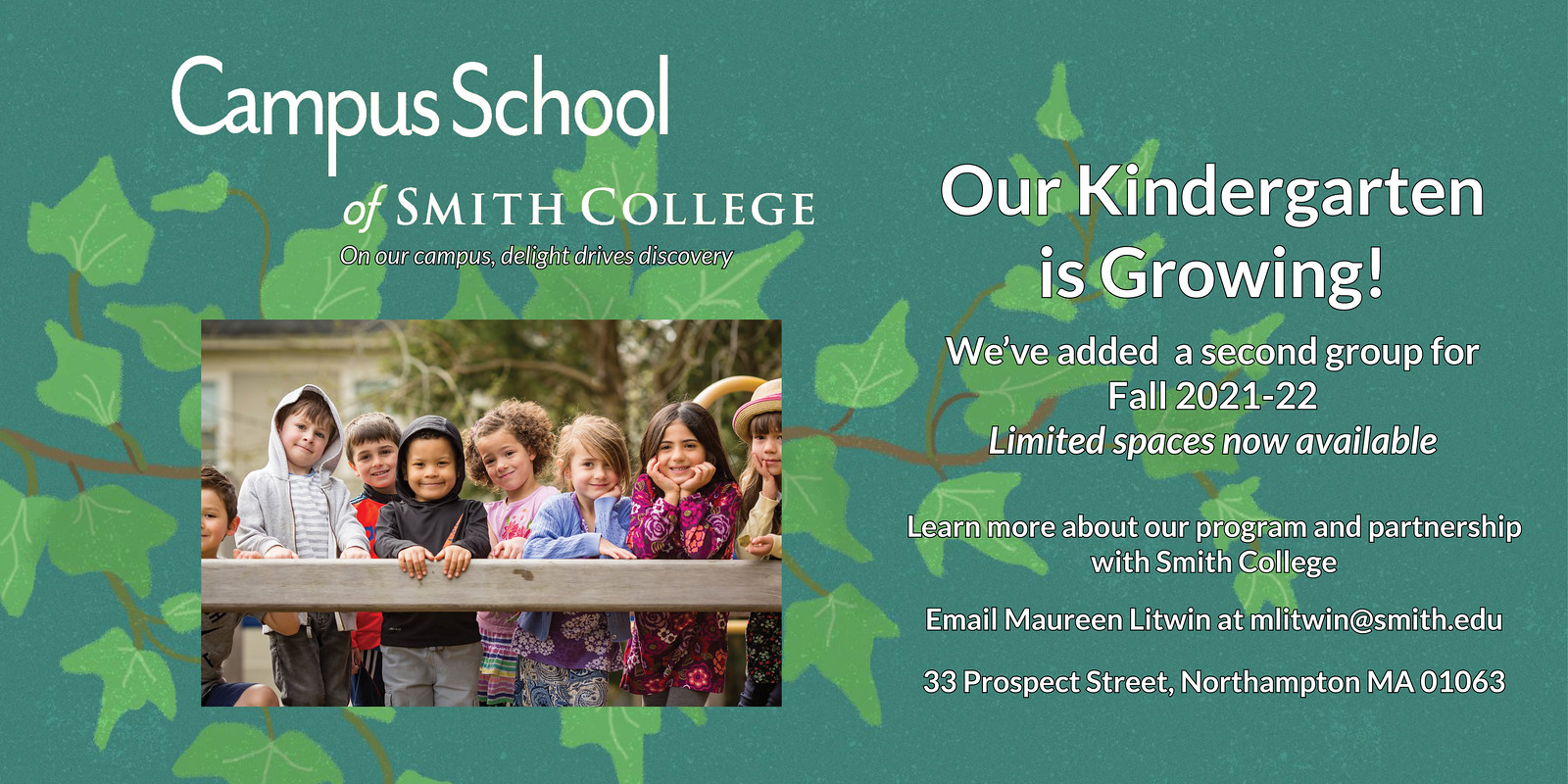 The Campus School in Northampton, MA, is pleased to announce that due to a growth in enrollment, they will be adding a second kindergarten class for the 2021-22 school year.