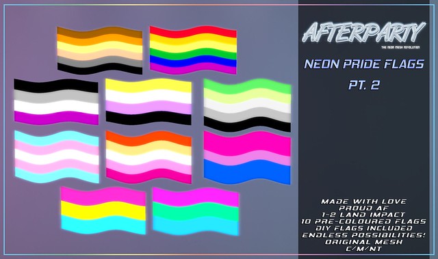 Afterparty - Neon Pride Flags Pt.2 [Free Gift!]