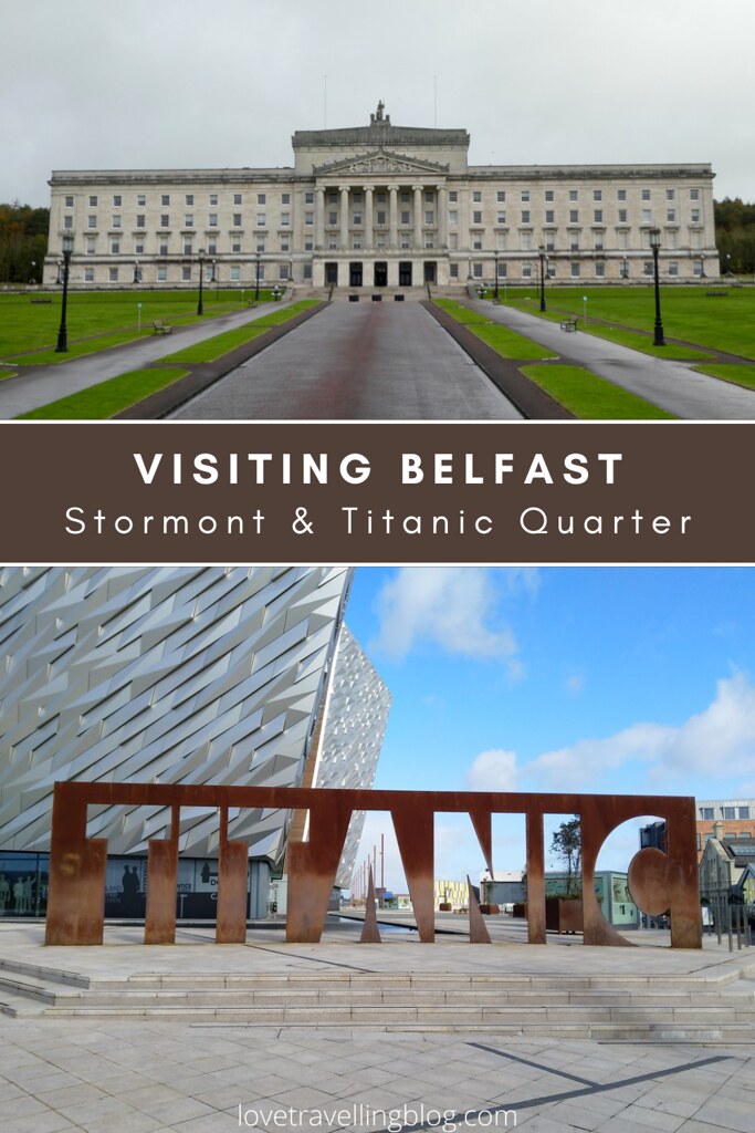 Belfast - Stormont & The Titanic Quarter