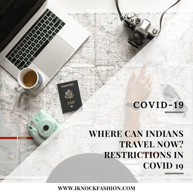 Where Can Indians Travel Now? Restrictions In COVID 19