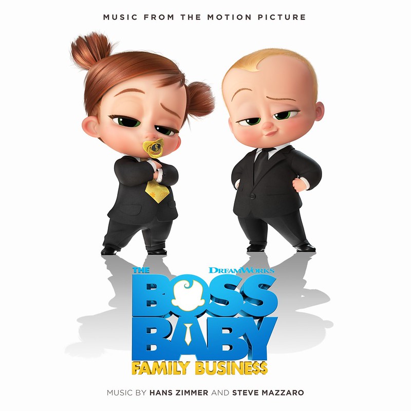 The Boss Baby 2 by Hans Zimmer & Steve Mazzaro