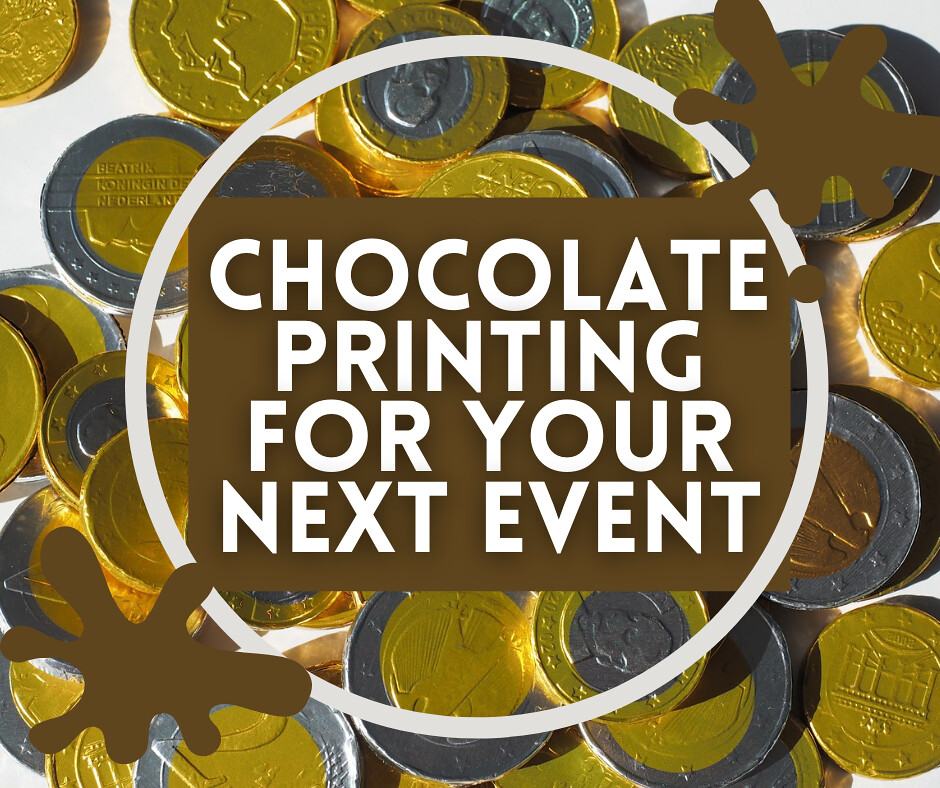 Chocolate Printing for Your Next Event