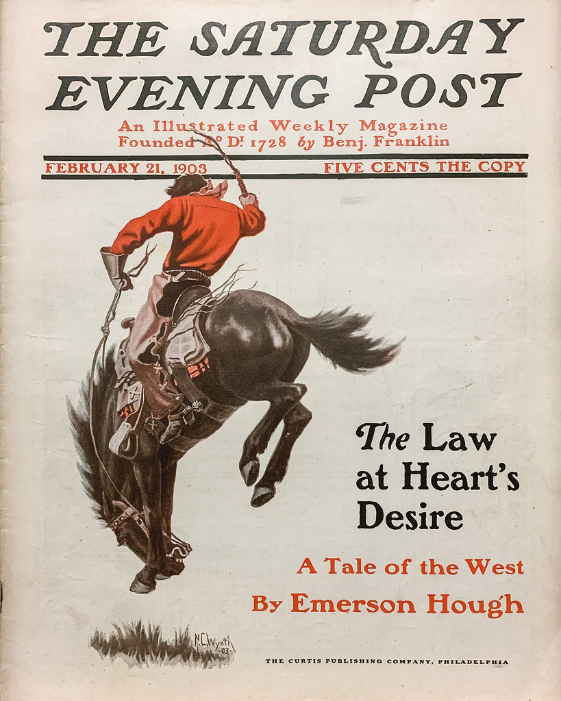 A Bucking Bronco by N. C. Wyeth for the cover of “The Saturday Evening Post,” Vol. 175, No. 34 (Feb. 21, 1903).