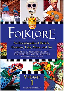 Folklore : An Encyclopedia of Beliefs, Customs, Tales, Music and Art - Thomas A. Green