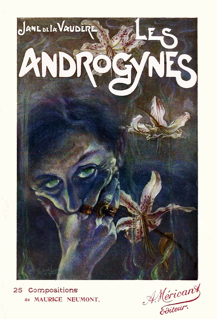 NEUMONT, Maurice. Les Androgynes, Jane de la Vaudère, 1903.
