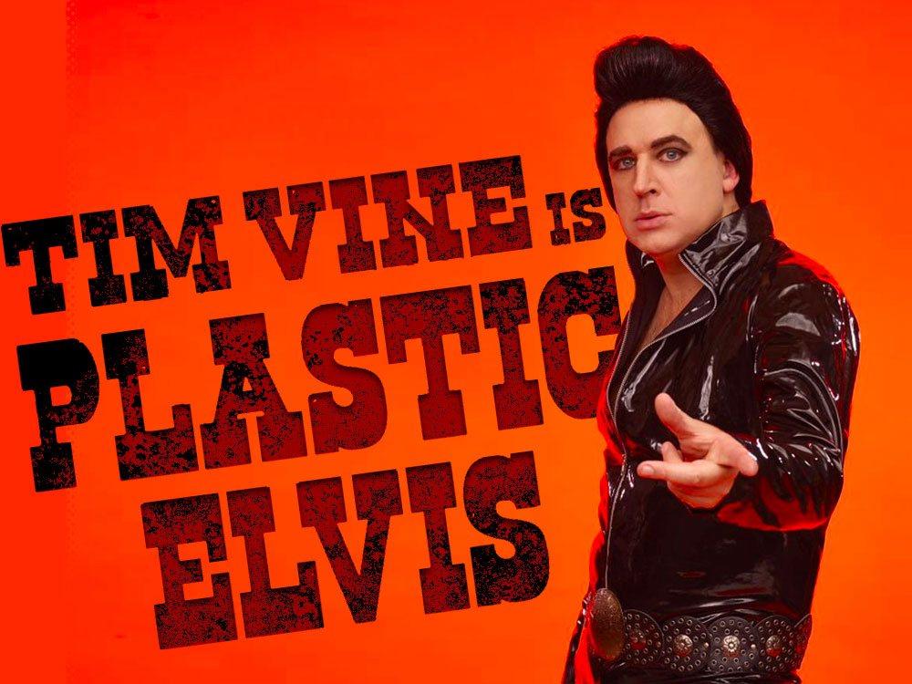 Tim Vine is Plastic Elvis