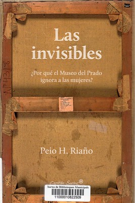 Peio H Riaño, Las invisibles