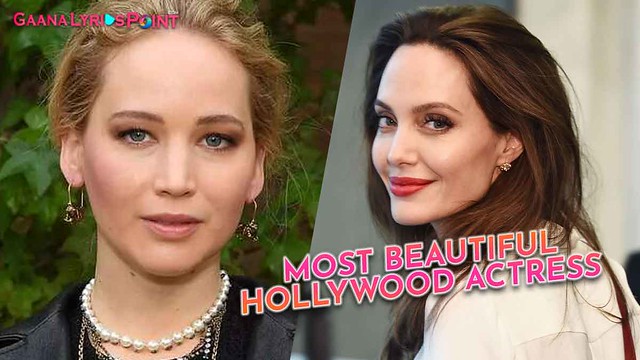 Top 10 Most Beautiful Hollywood Actresses in 2021 - Check Full List