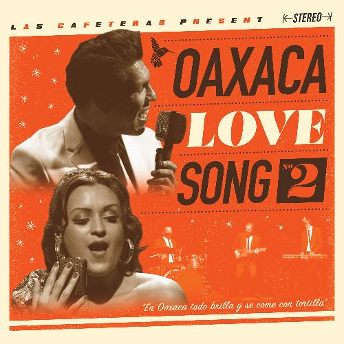 oxaca love song