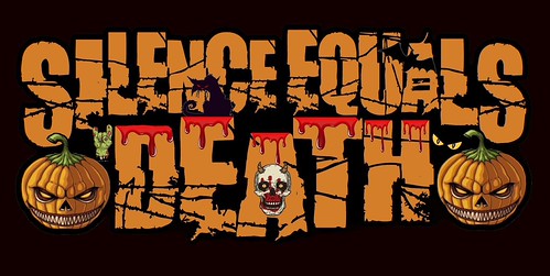 Silence Equals Death | by Hardcore Shutterbug