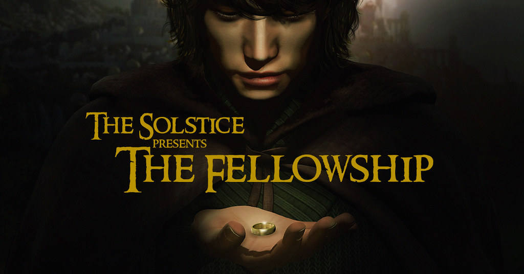 Adventure Awaits At The Solstice: The Fellowship!