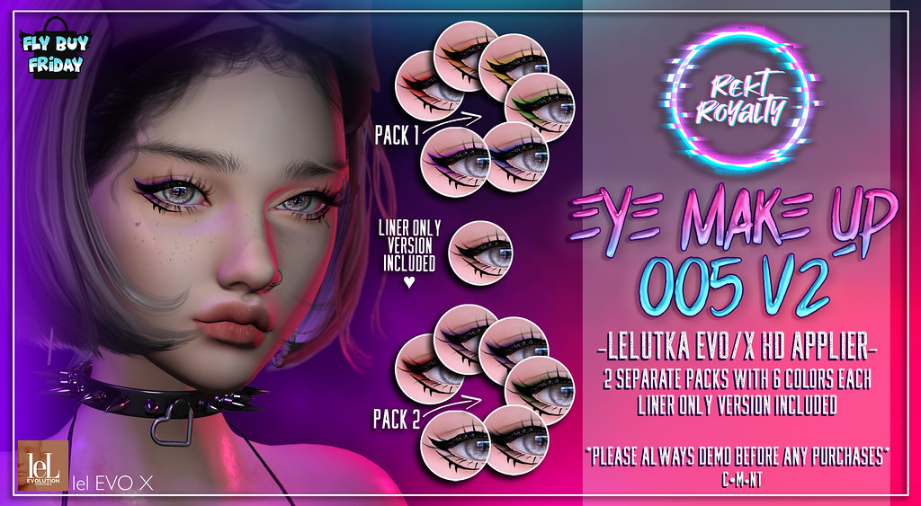 Rekt Royalty – Eye Makeup 005 V2 @Fly Buy Friday