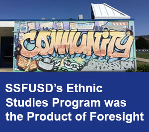 SSFUSD's Ethnic Studies Program was the Product of Foresight