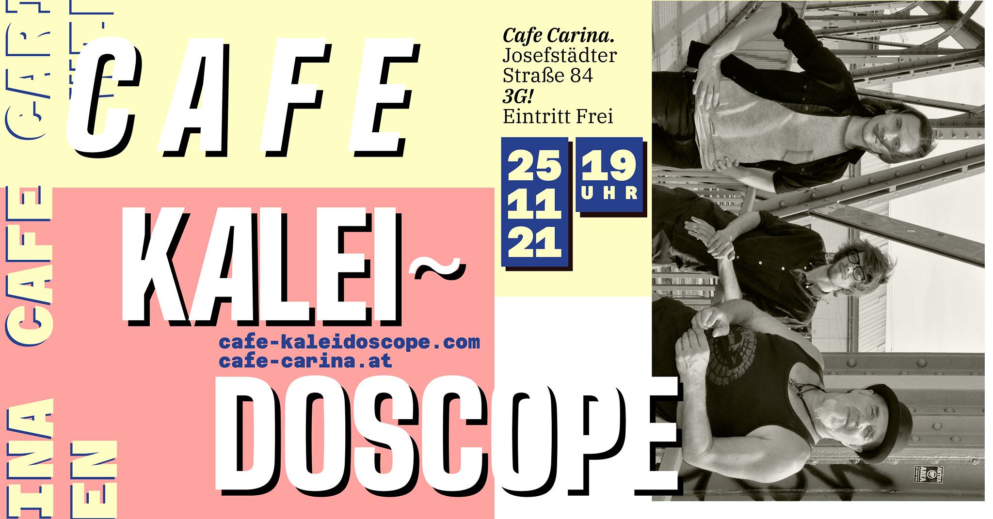 Cafe Kaleidoscope Live