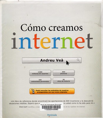 Andreu Veà, Cómo creamos internet