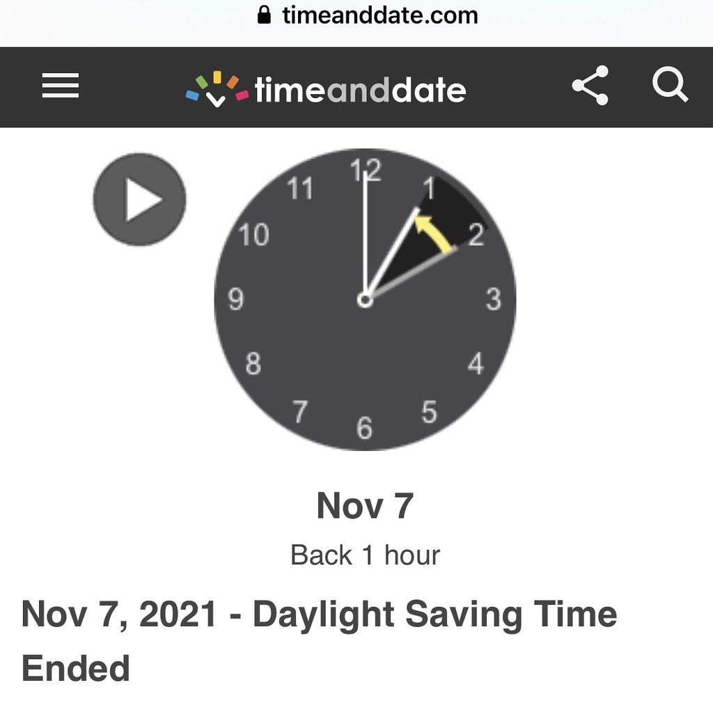 Daylight Savings Time 2021 - https://www.timeanddate.com/time/change/usa