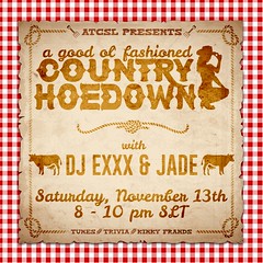 .:ATCSL:. You're Invited to  a Good ol Fashioned Country Hoedown