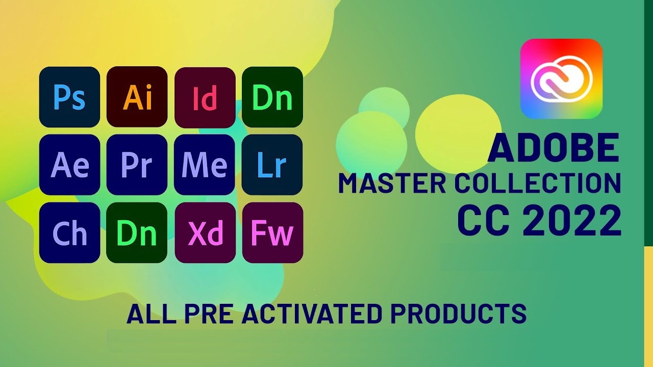 Adobe Master Collection 2022 x64 full