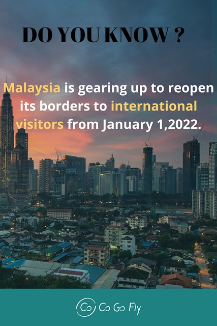 Malaysia is gearing up to reopen its borders to International Visitors