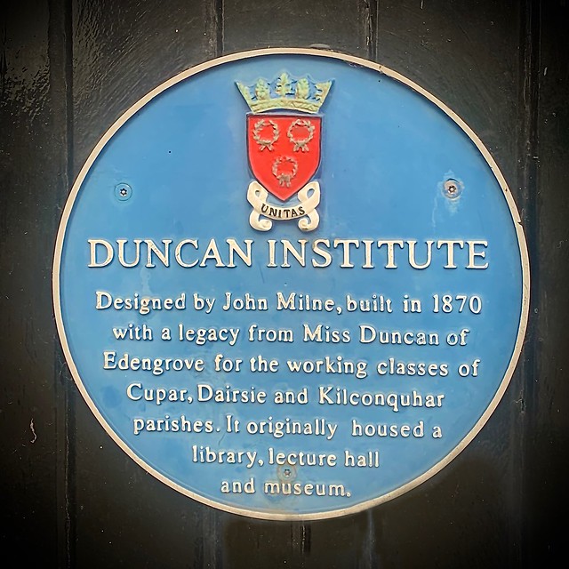 Plaque: The Duncan Institute, Cupar, Fife