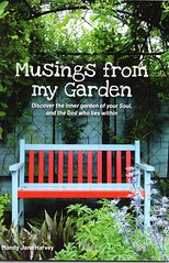 Musings from my Garden, Mandy Harvey