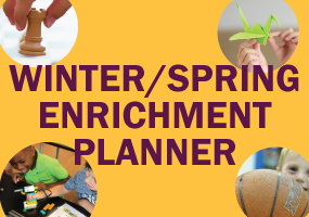 Lifelong Learning Winter/Spring Enrichment Planner