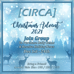 [CIRCA] - Christmas Advent Event 2021
