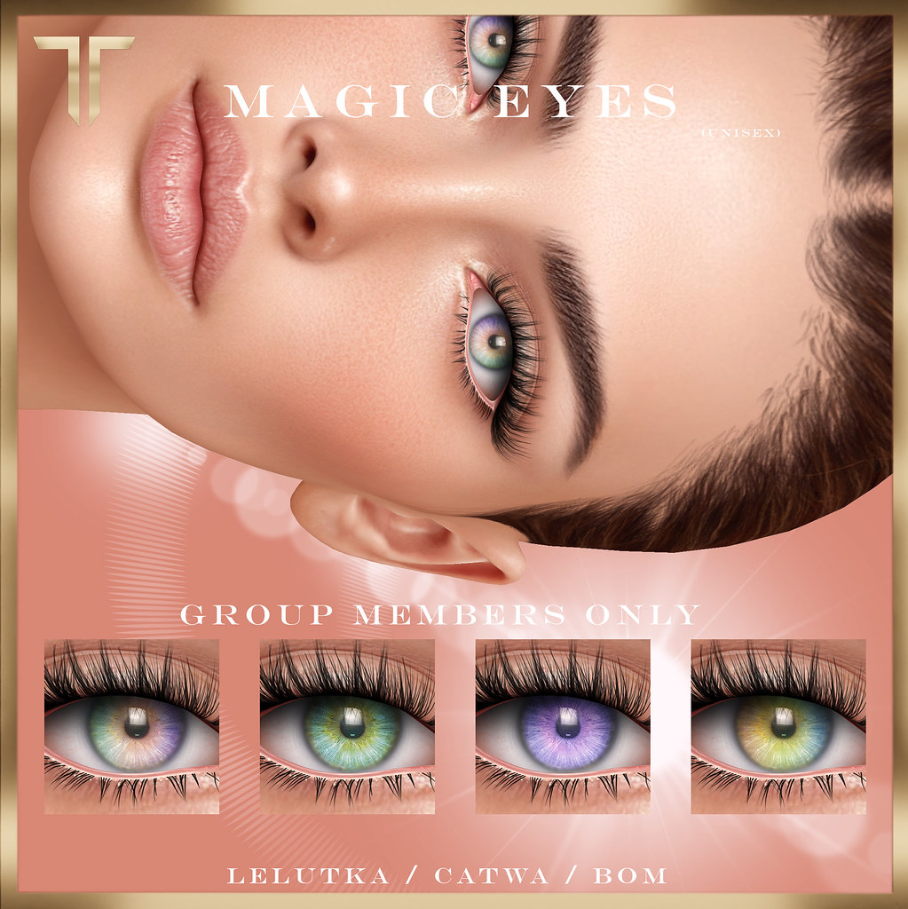 Tville – Magic Eyes – 99L for Group Members