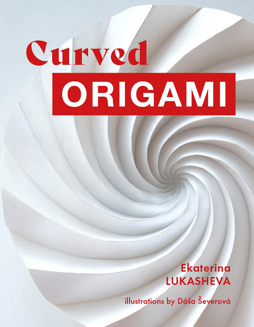 My new book: Curved Origami!
